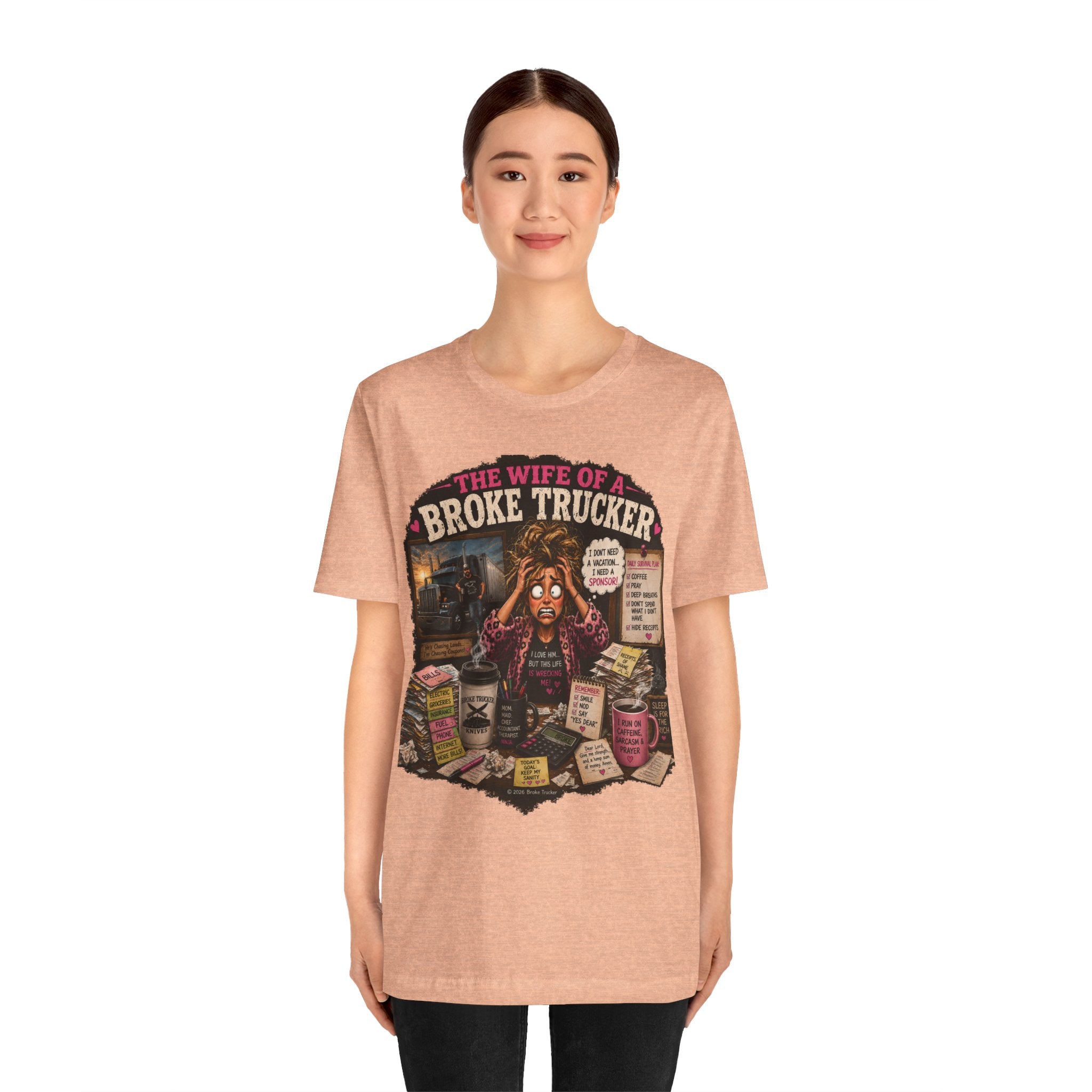 Wife of a Broke Trucker T-Shirt — Funny Trucker Wife Graphic Tee