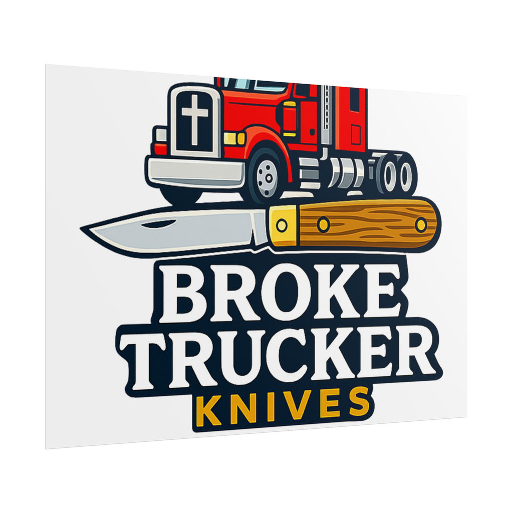 Broke Trucker Knives Poster