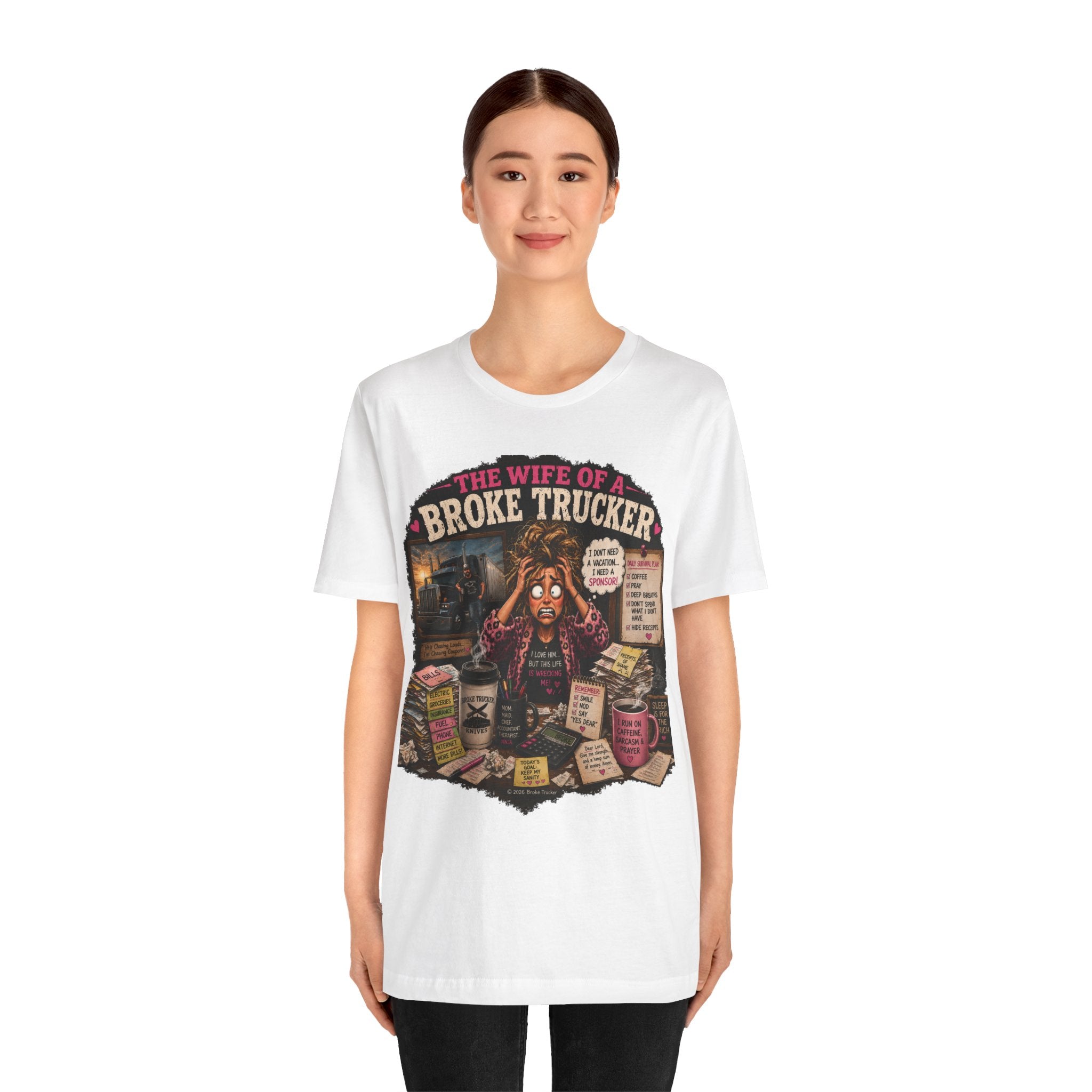 Wife of a Broke Trucker T-Shirt — Funny Trucker Wife Graphic Tee