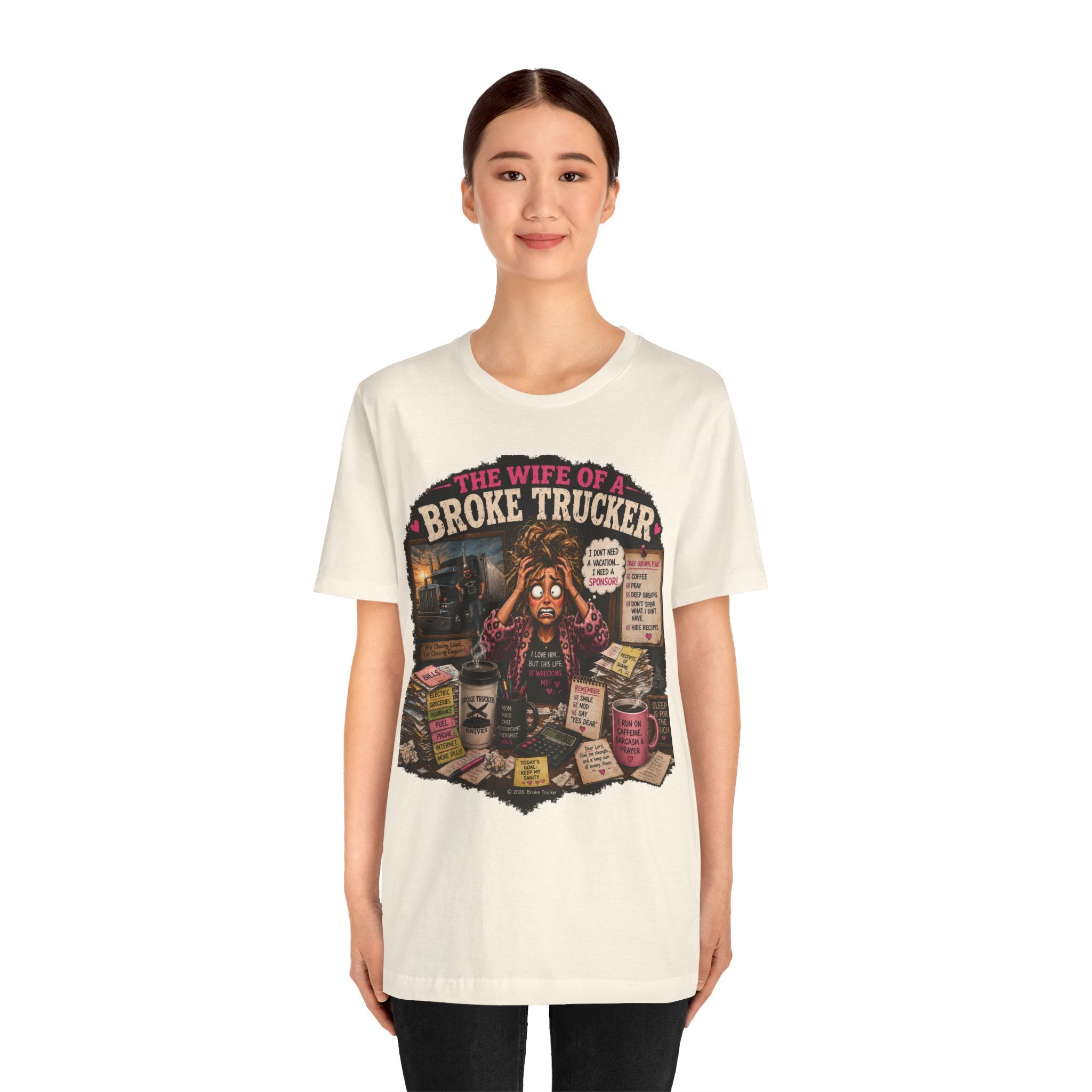Wife of a Broke Trucker T-Shirt — Funny Trucker Wife Graphic Tee