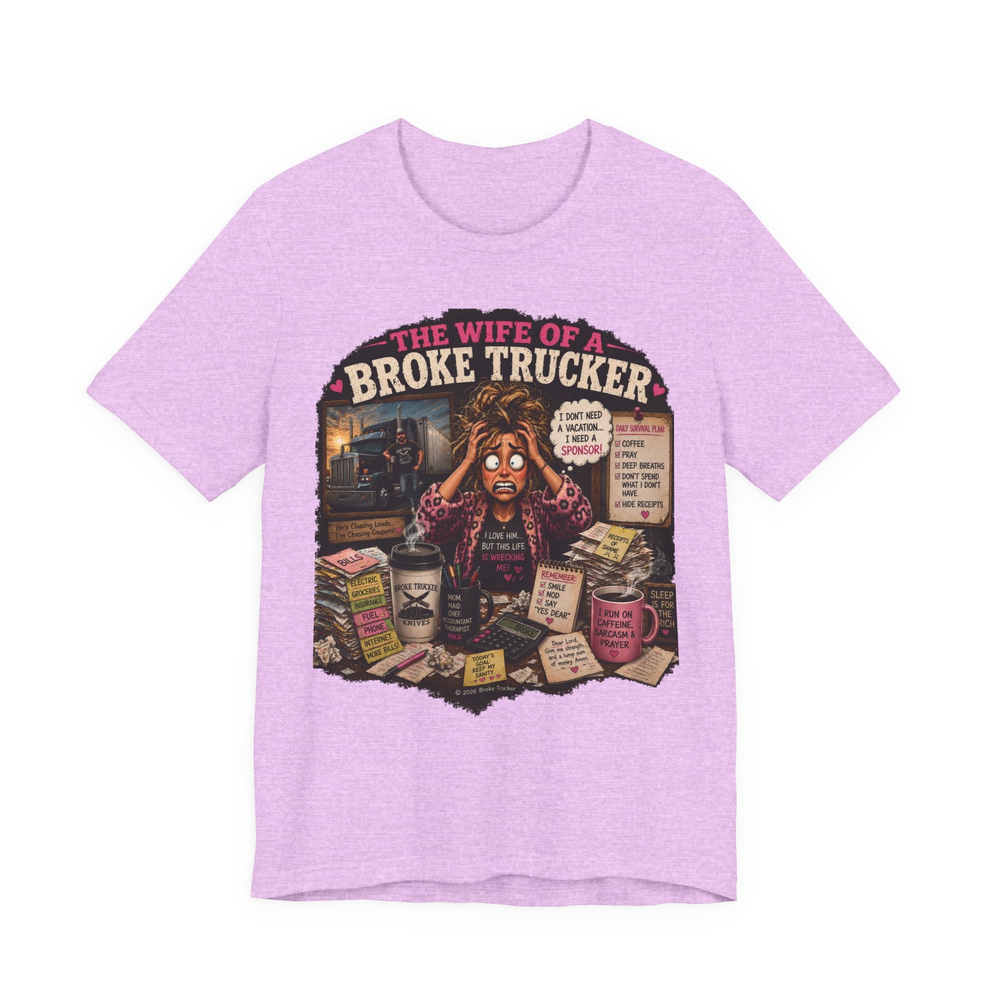 Wife of a Broke Trucker T-Shirt — Funny Trucker Wife Graphic Tee