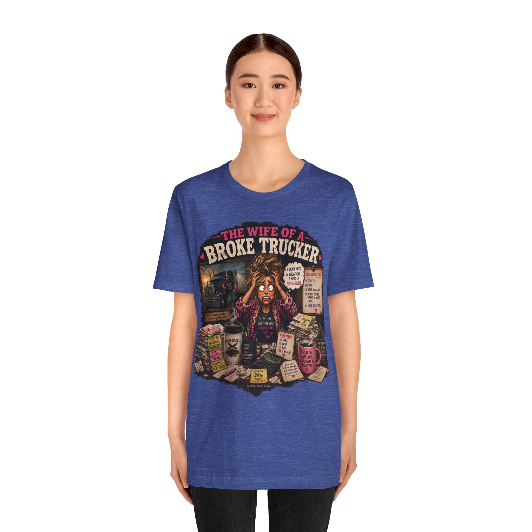 Wife of a Broke Trucker T-Shirt — Funny Trucker Wife Graphic Tee