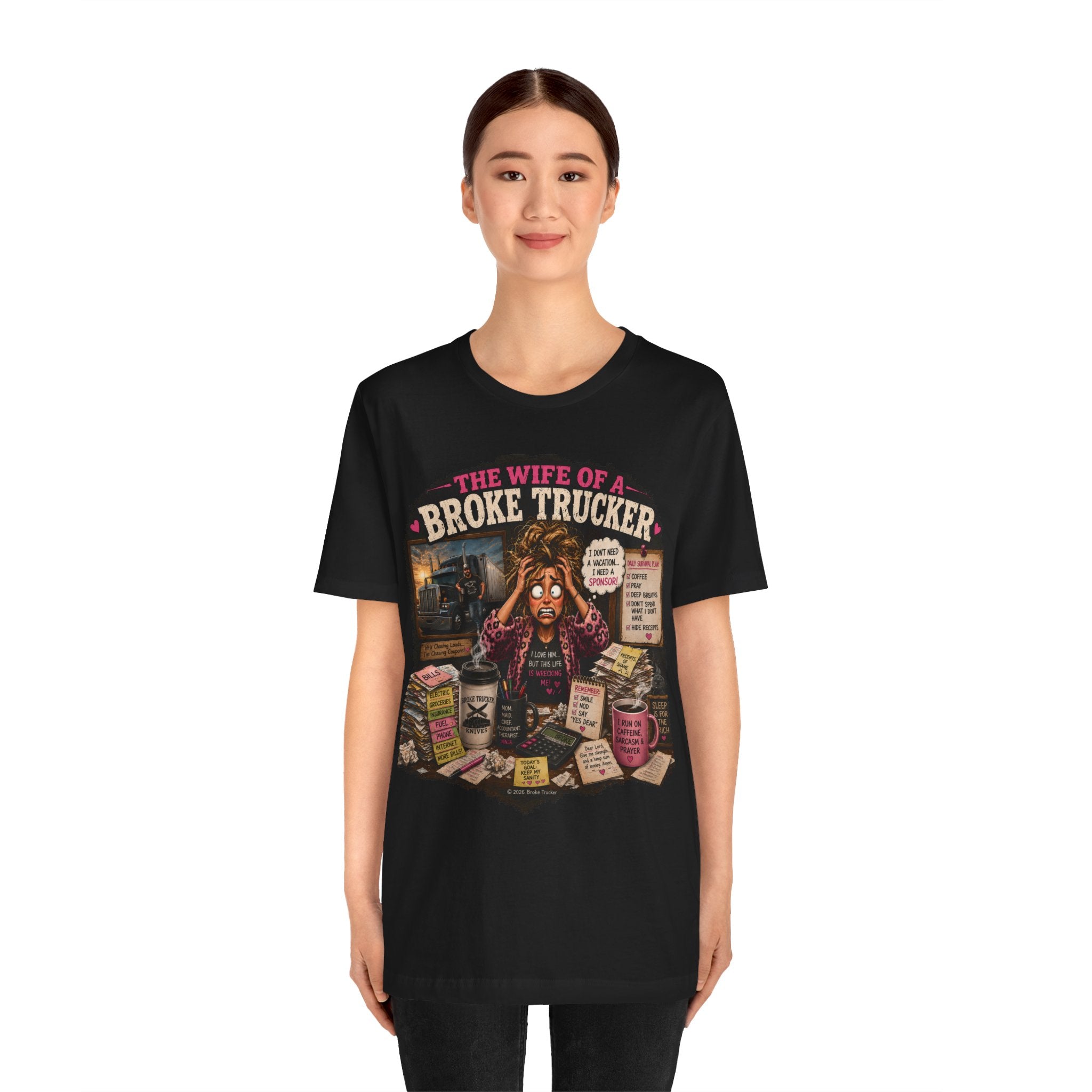 Wife of a Broke Trucker T-Shirt — Funny Trucker Wife Graphic Tee