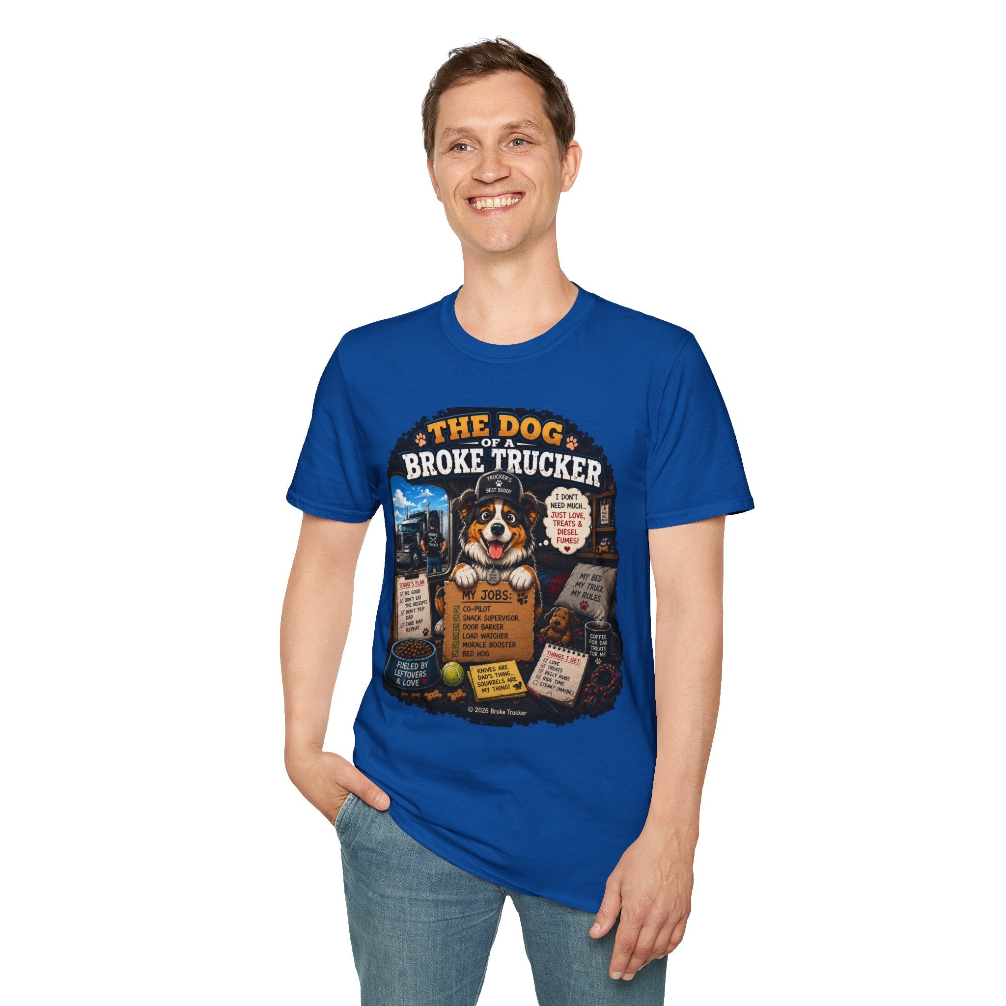 The Dog of a Broke Trucker T-Shirt — Funny Truck Driver Pet Tee