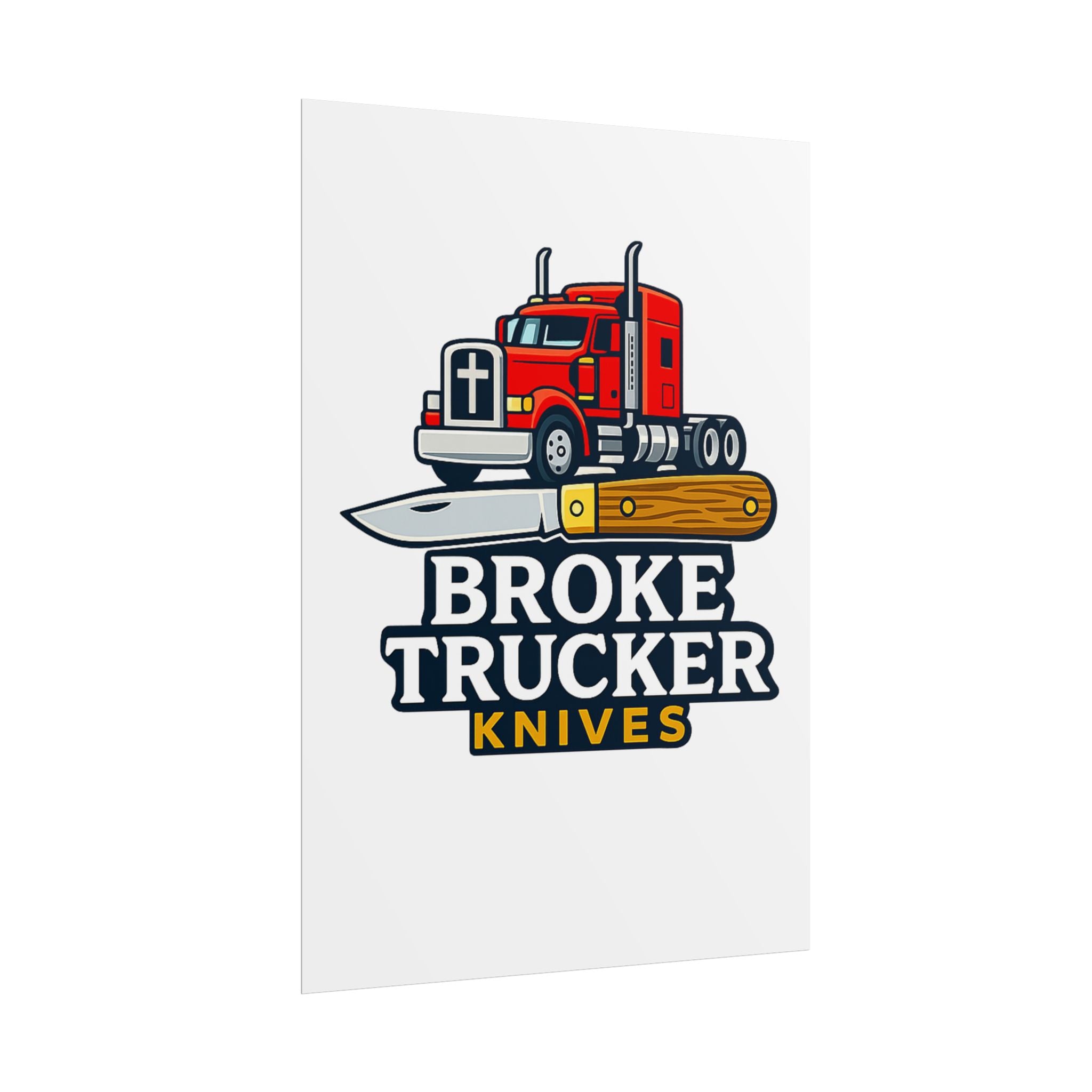 Broke Trucker Knives Poster