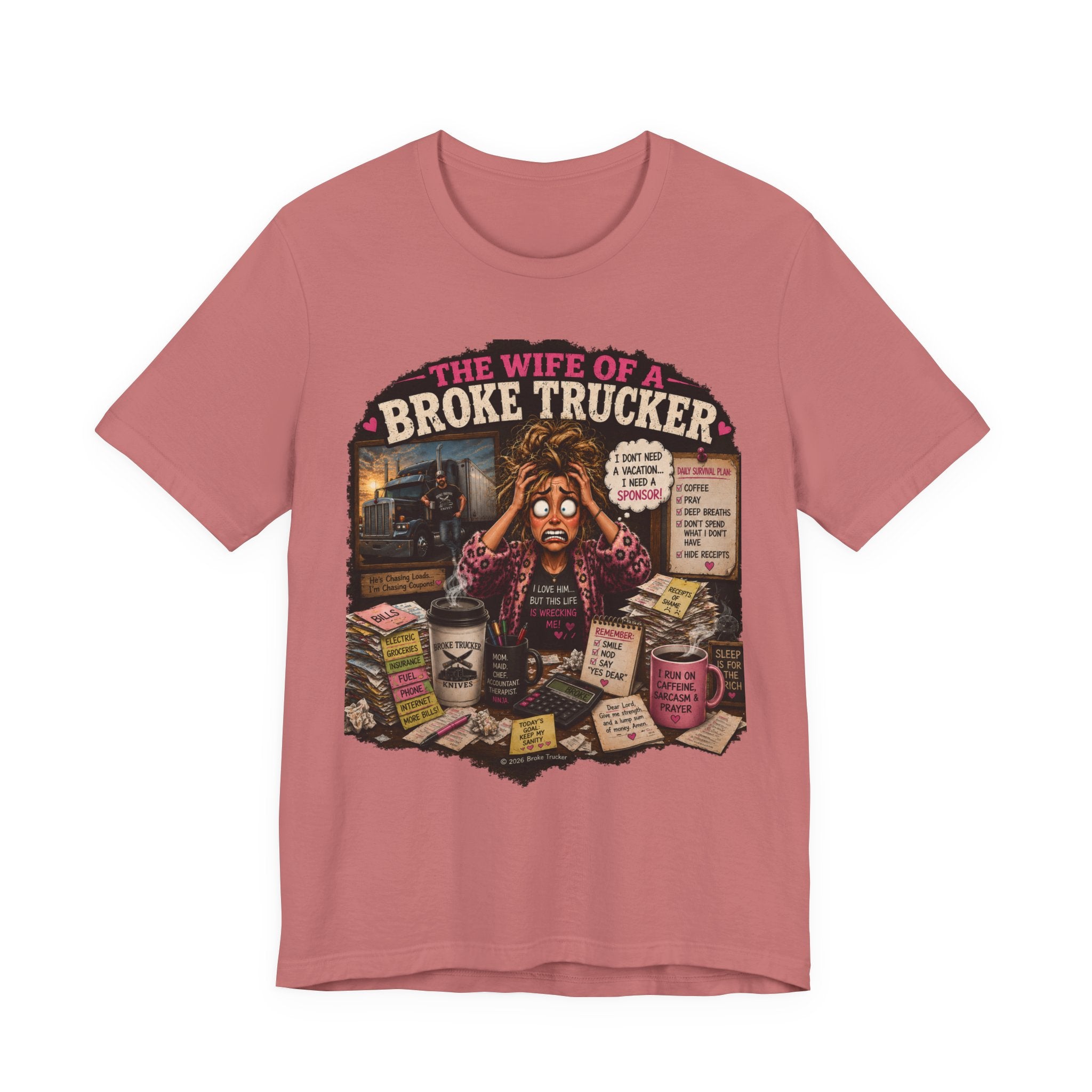 Wife of a Broke Trucker T-Shirt — Funny Trucker Wife Graphic Tee