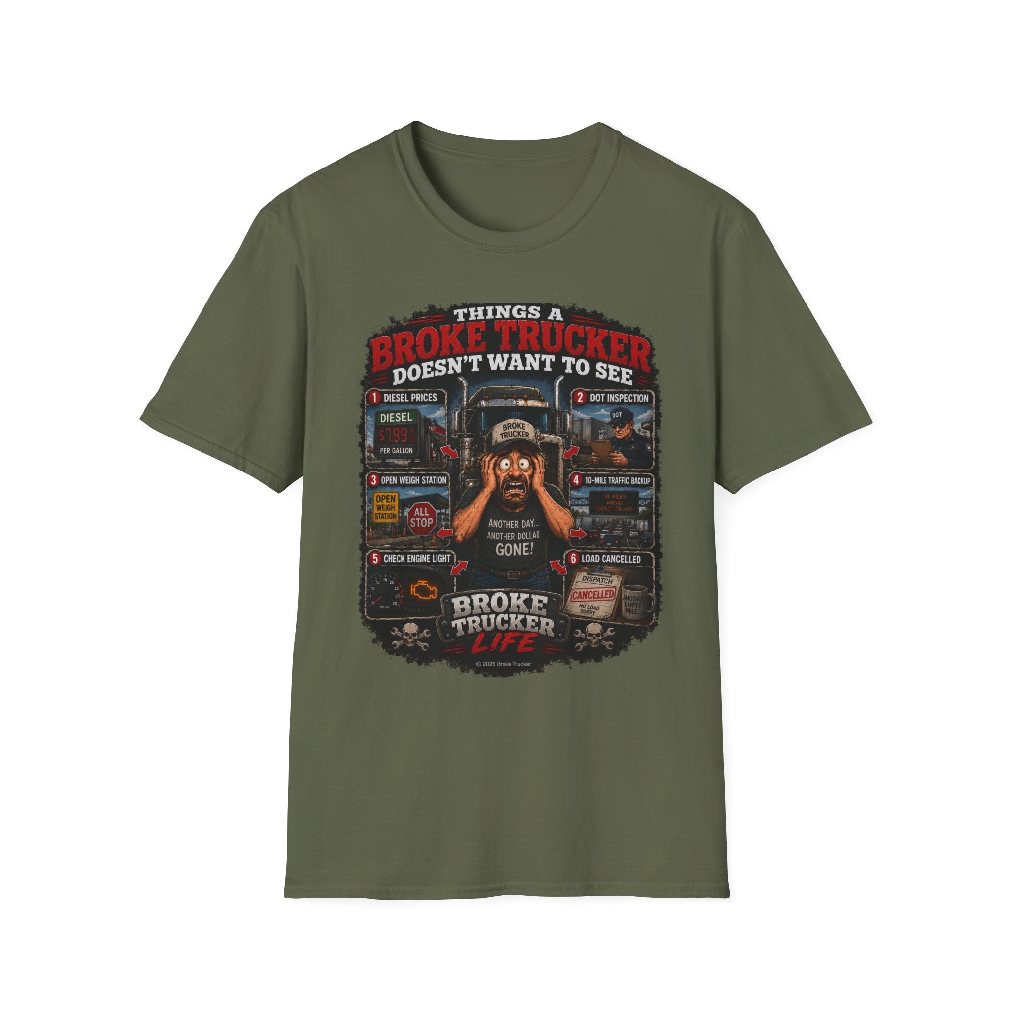 Broke Trucker T-Shirt — "Things a Broke Trucker Doesn't Want to See" Graphic Tee