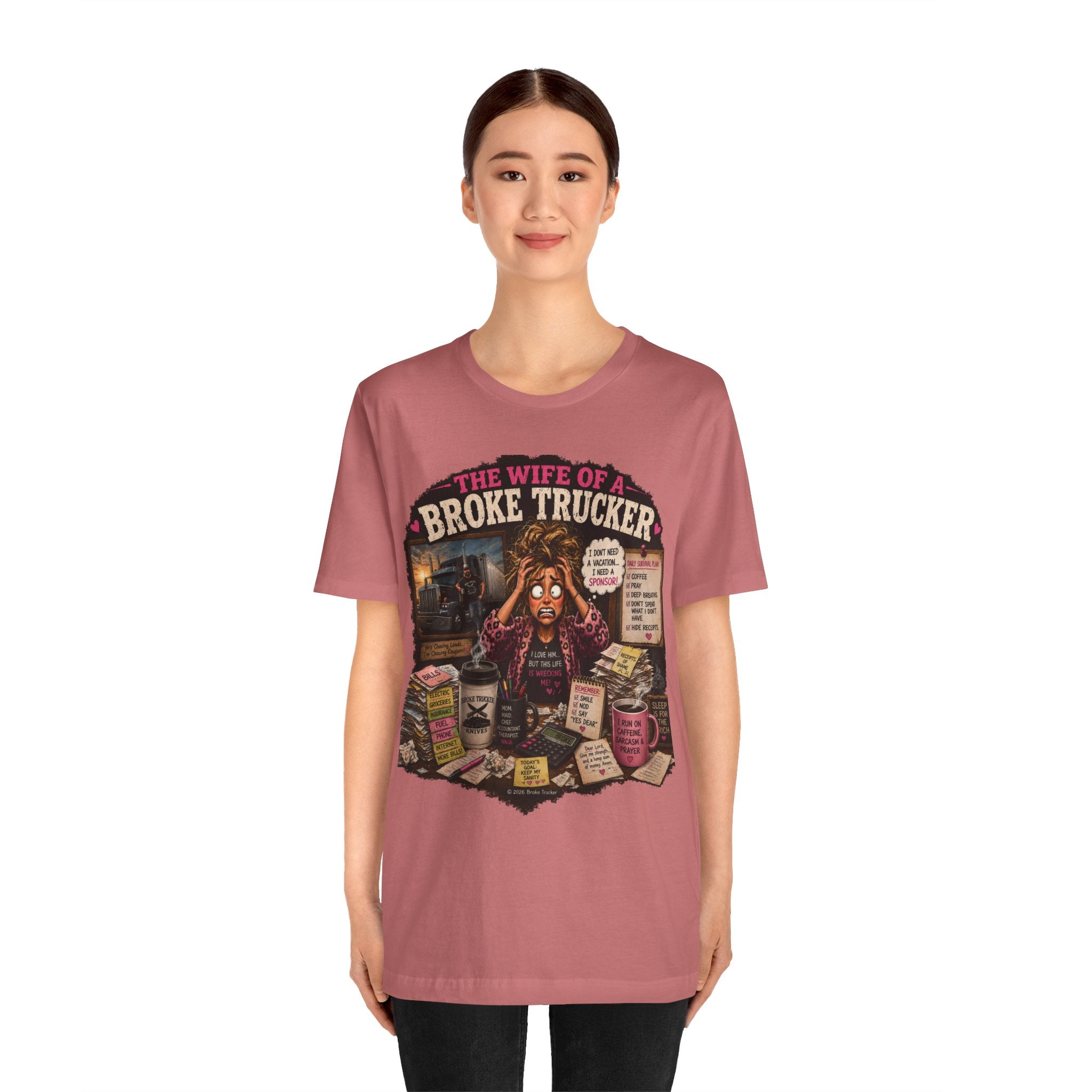 Wife of a Broke Trucker T-Shirt — Funny Trucker Wife Graphic Tee