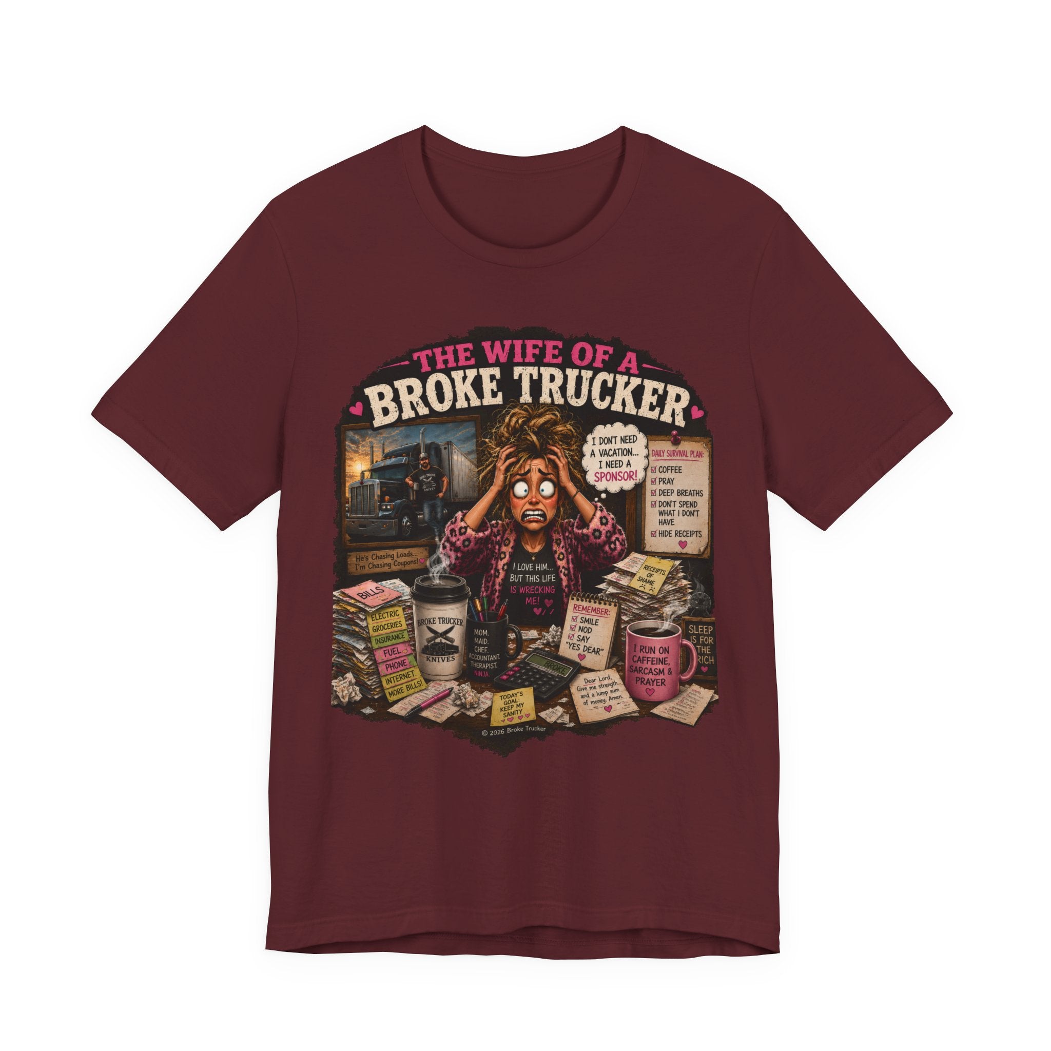 Wife of a Broke Trucker T-Shirt — Funny Trucker Wife Graphic Tee