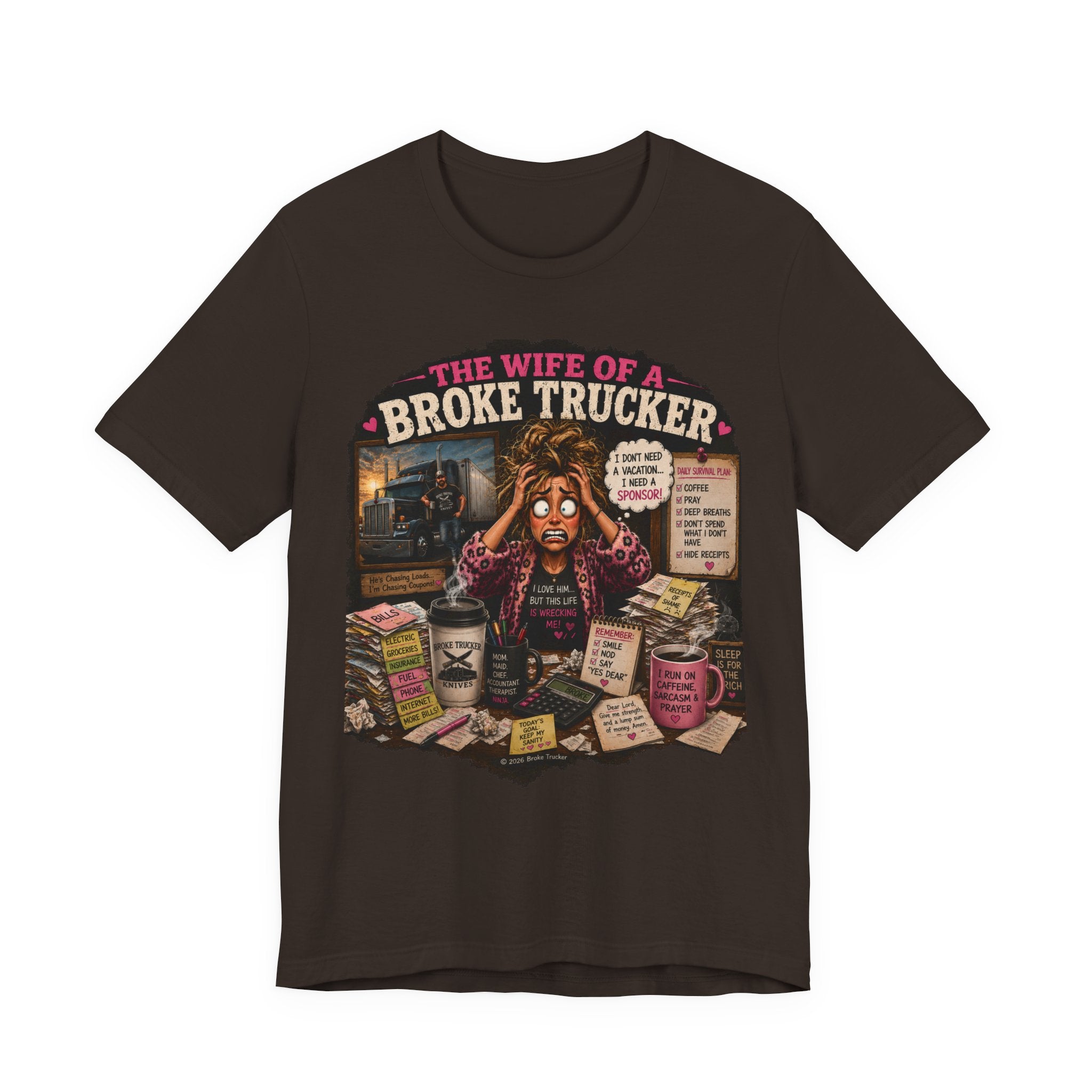 Wife of a Broke Trucker T-Shirt — Funny Trucker Wife Graphic Tee