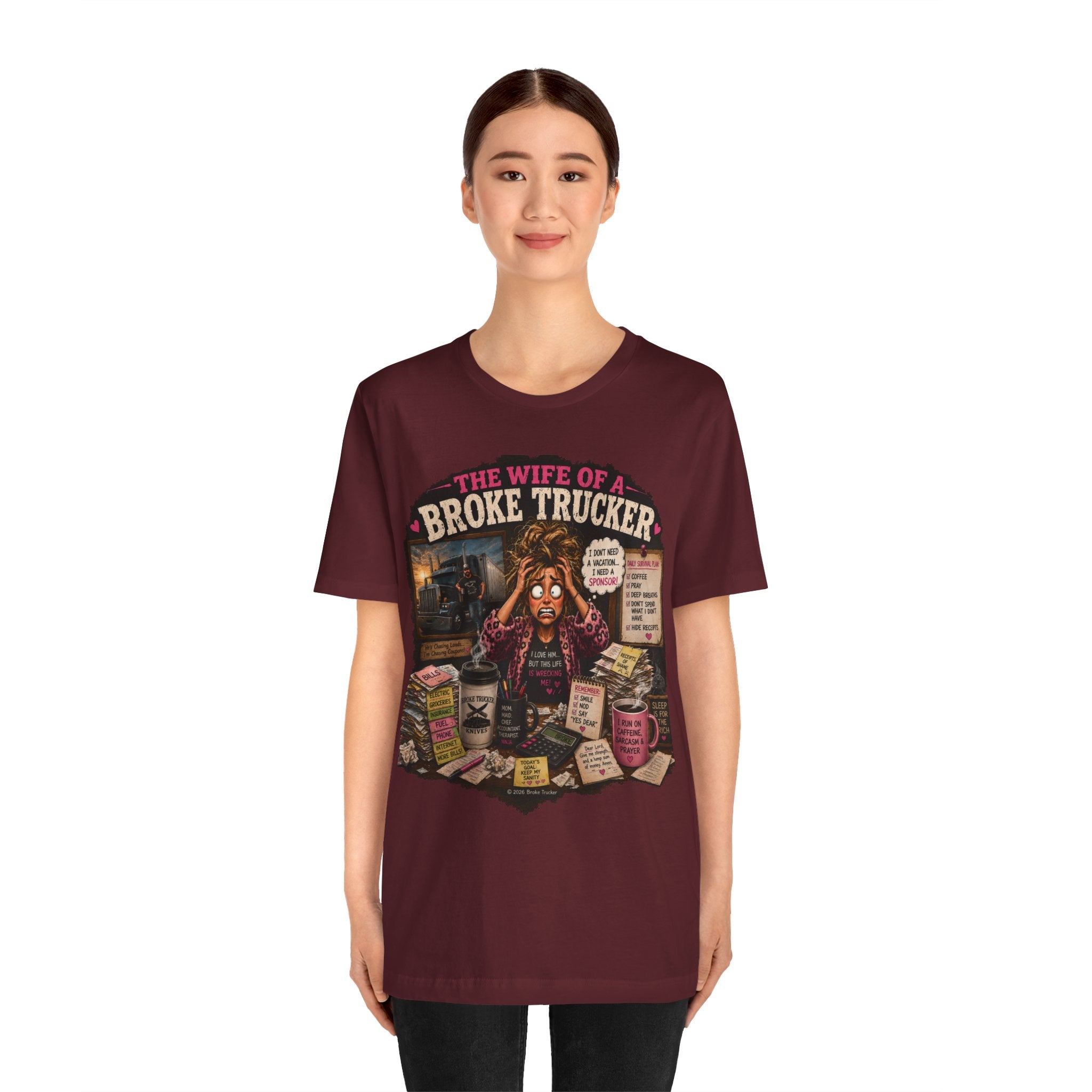 Wife of a Broke Trucker T-Shirt — Funny Trucker Wife Graphic Tee