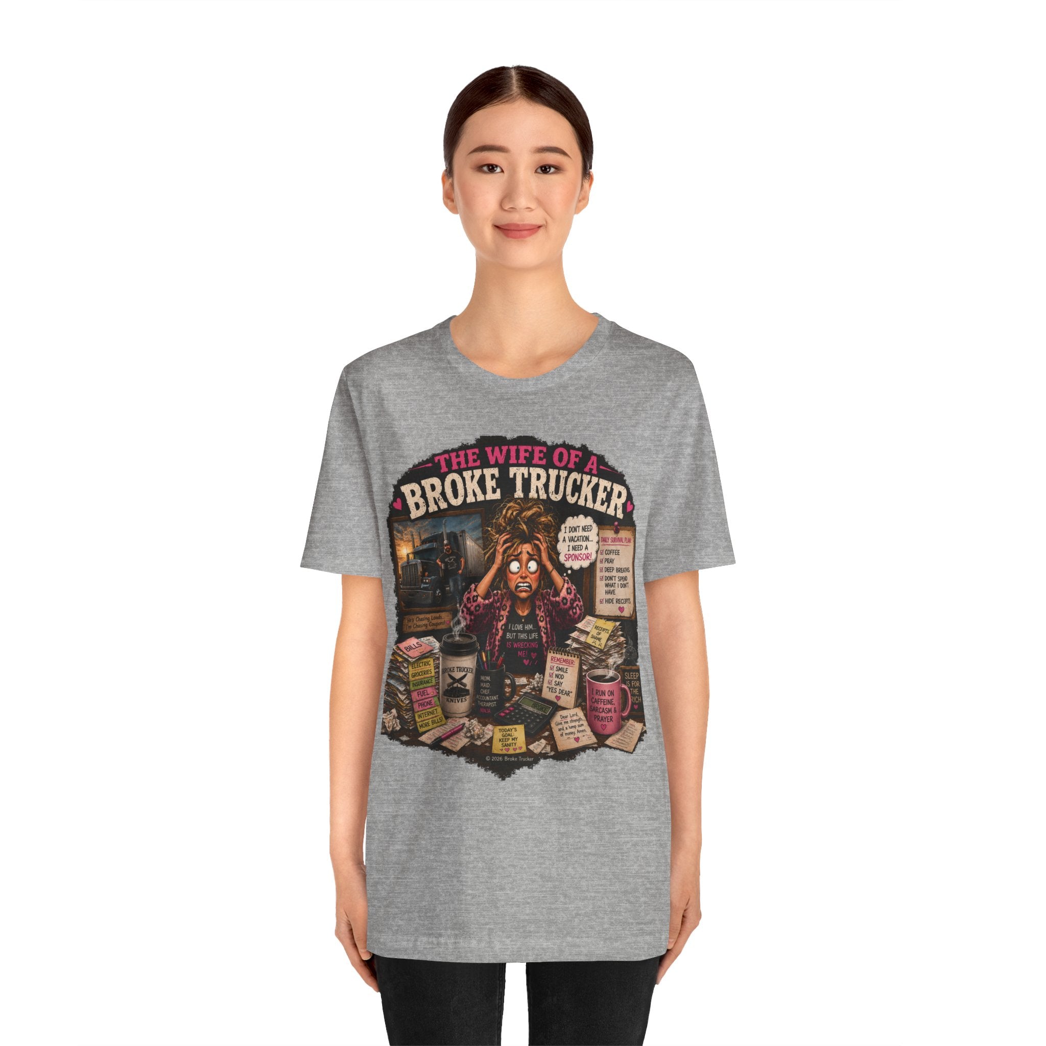 Wife of a Broke Trucker T-Shirt — Funny Trucker Wife Graphic Tee